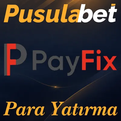 Pusulabet PayFix